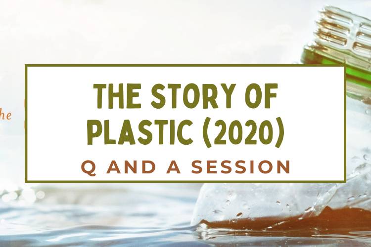 The Story of Plastic Q and A Session